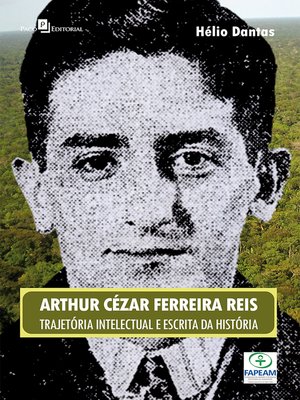 cover image of Escrita da História e construção do regional na obra de Arthur Reis
